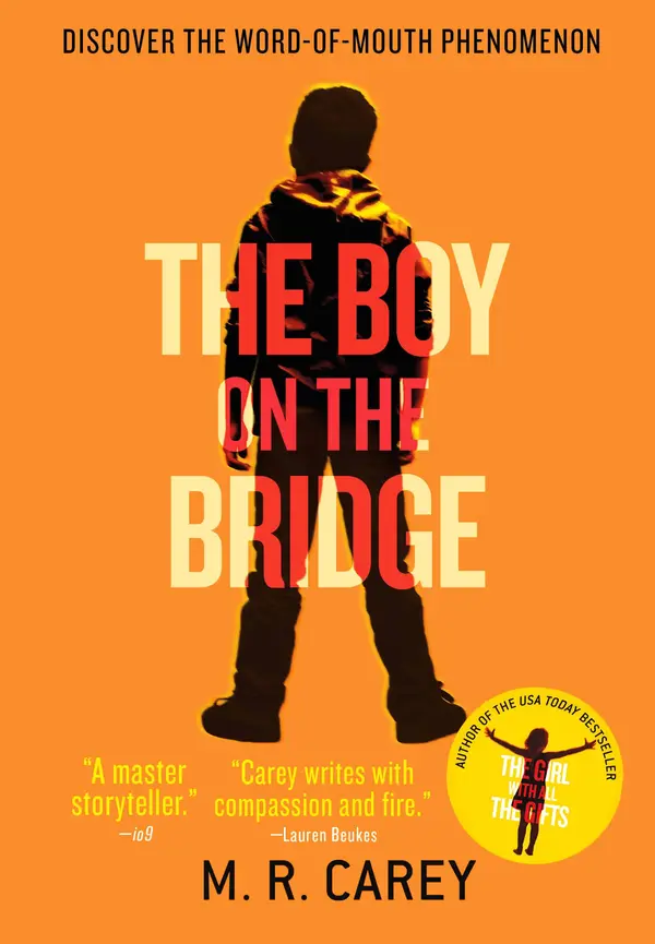 The Boy on the Bridge by M. R. Carey cover