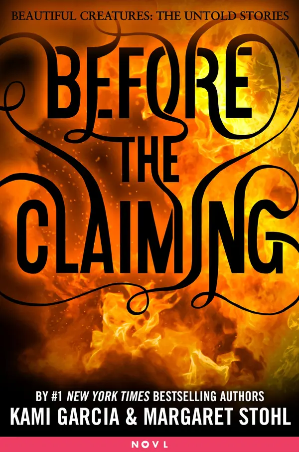 Before the Claiming by Kami Garcia, Margaret Stohl cover