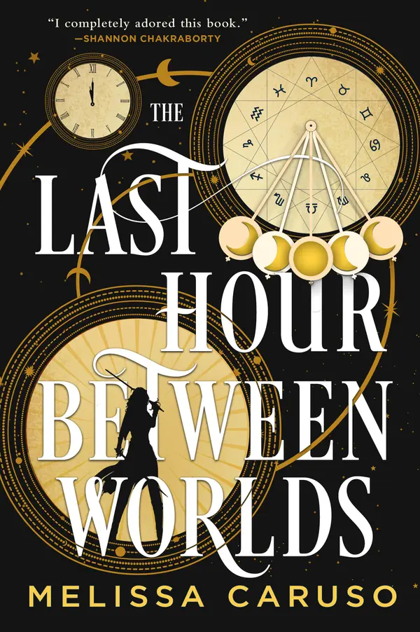 The Last Hour Between Worlds by Melissa Caruso cover