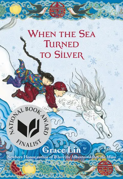 When the Sea Turned to Silver (National Book Award Finalist) book cover