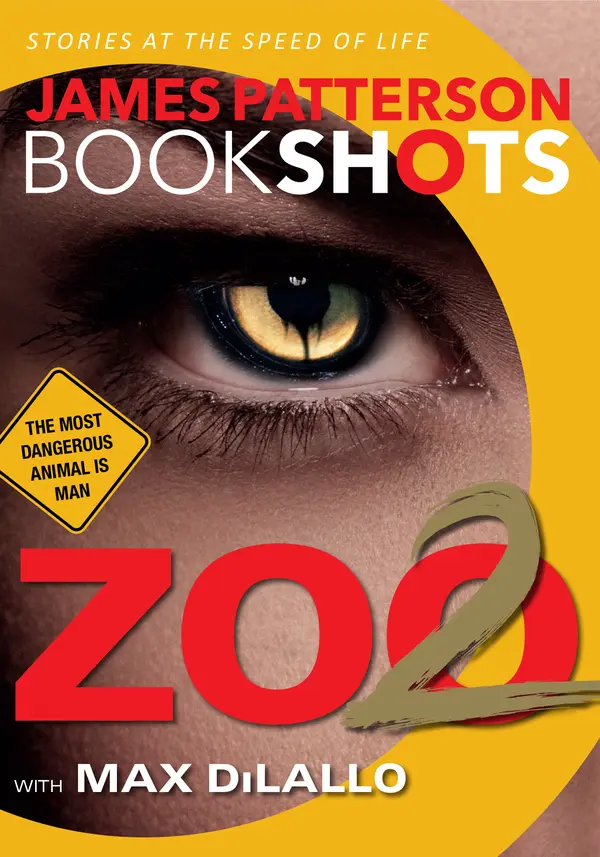 Zoo 2 by James Patterson, Max DiLallo cover