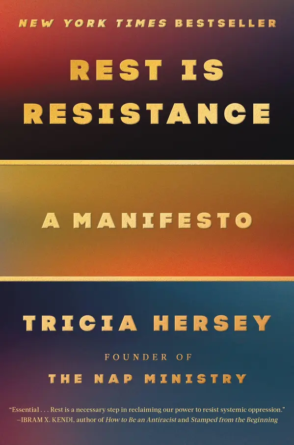 Rest Is Resistance by Tricia Hersey cover