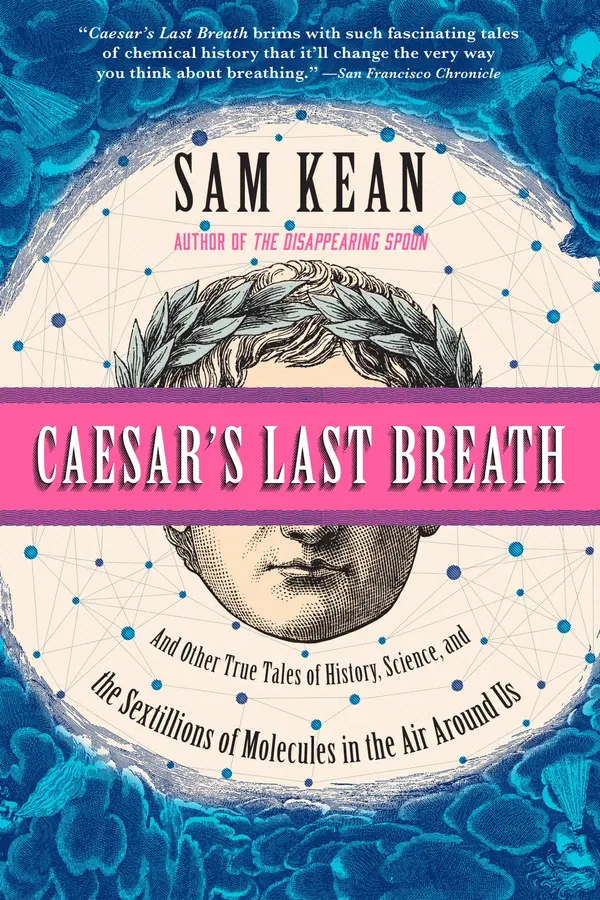 Caesar's Last Breath by Sam Kean cover