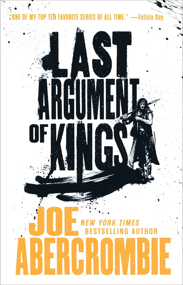 Last Argument of Kings by Joe Abercrombie cover