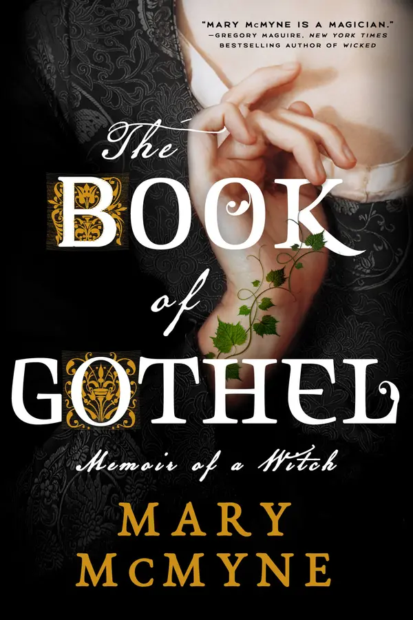 The Book of Gothel by Mary McMyne cover