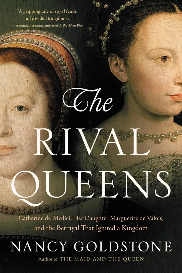 The Rival Queens by Nancy Goldstone cover