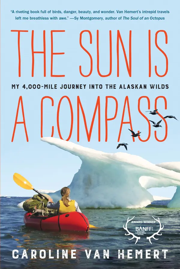 The Sun Is a Compass by Caroline Van Hemert cover
