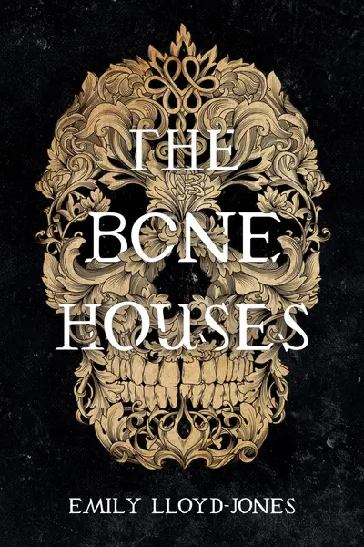The Bone Houses book cover