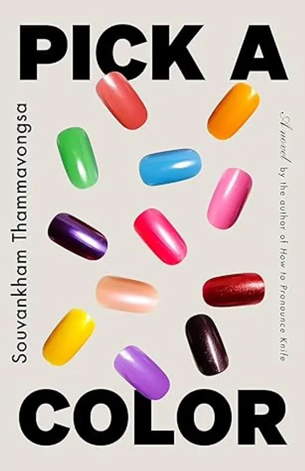 Pick a Color by Souvankham Thammavongsa cover