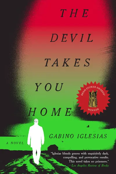 The Devil Takes You Home book cover