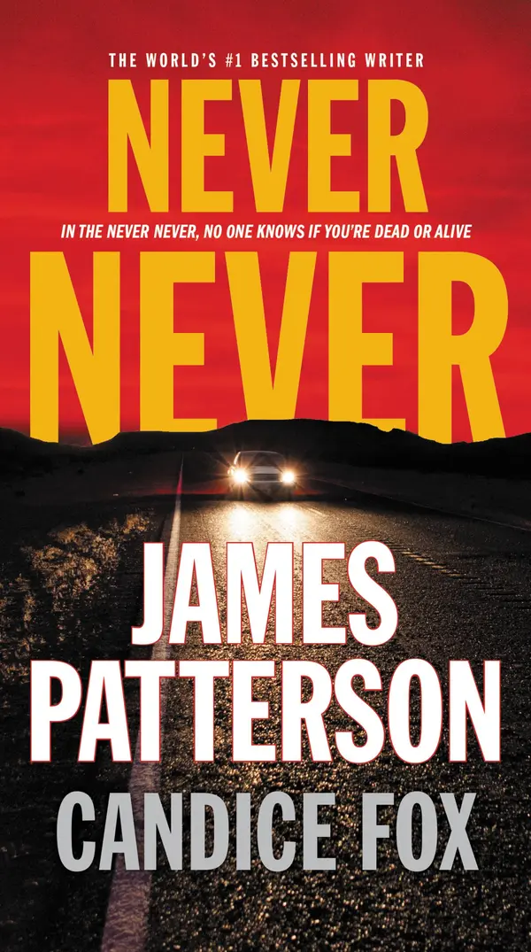 Never Never by James Patterson, Candice Fox cover