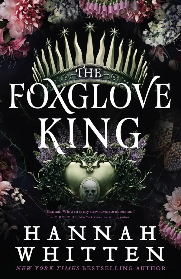 The Foxglove King by Hannah Whitten cover