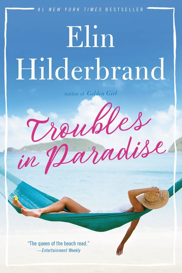Troubles in Paradise by Elin Hilderbrand cover