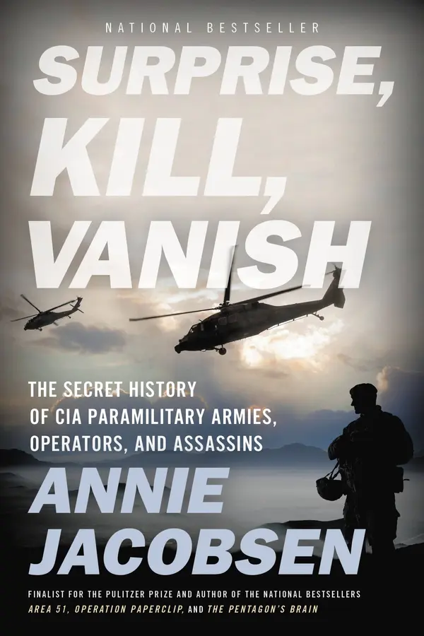 Surprise, Kill, Vanish by Annie Jacobsen cover