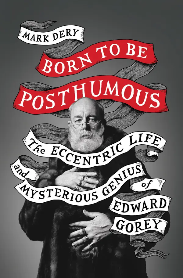 Born to Be Posthumous by Mark Dery cover