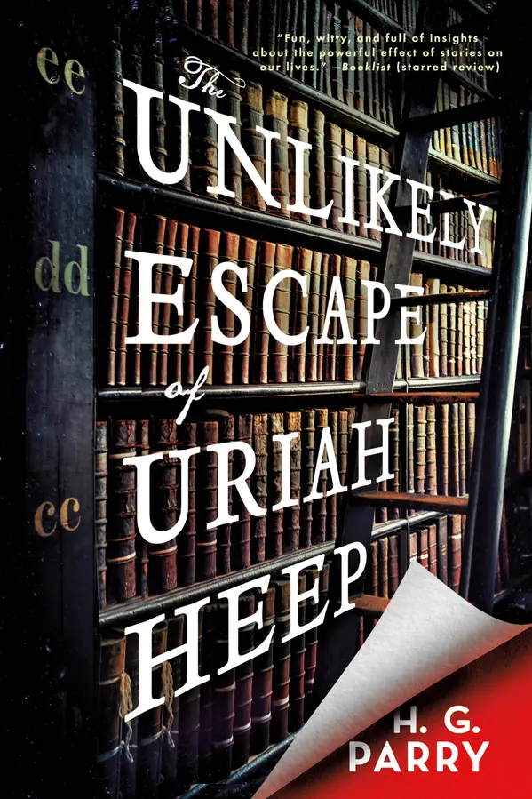 The Unlikely Escape of Uriah Heep by H. G. Parry cover