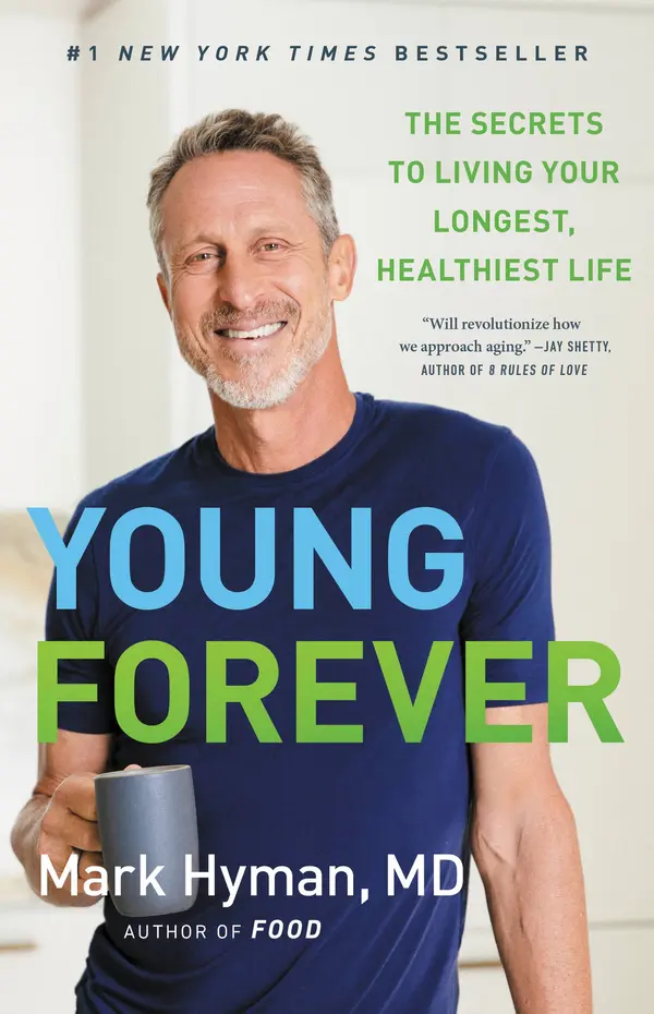 Young Forever by Dr. Mark Hyman, Dr. Mark Hyman cover