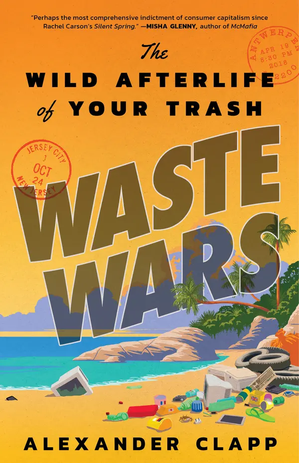 Waste Wars by Alexander Clapp cover