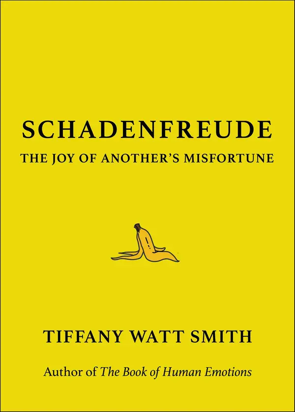 Schadenfreude by Tiffany Watt Smith cover