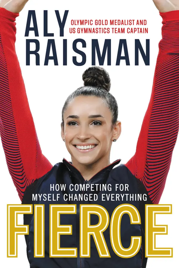 Fierce by Aly Raisman cover