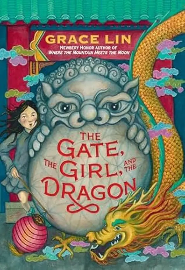 The Gate, the Girl, and the Dragon (Deluxe Limited Edition) by Grace Lin cover