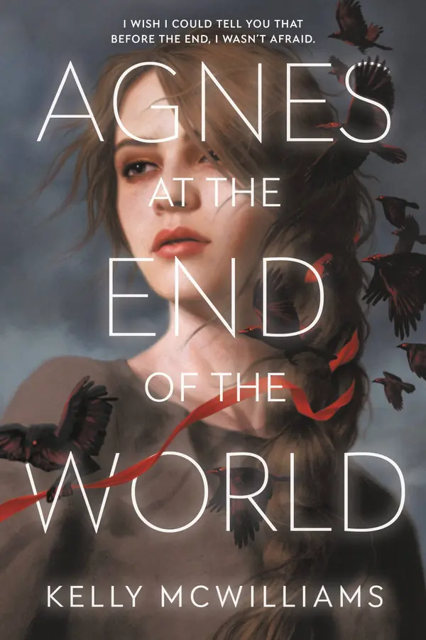 Agnes at the End of the World by Kelly McWilliams cover
