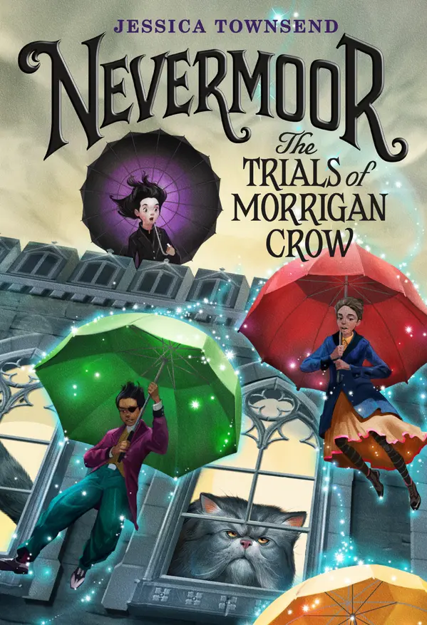 Nevermoor: The Trials of Morrigan Crow by Jessica Townsend cover