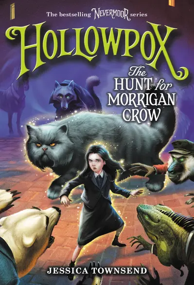 Hollowpox: The Hunt for Morrigan Crow book cover