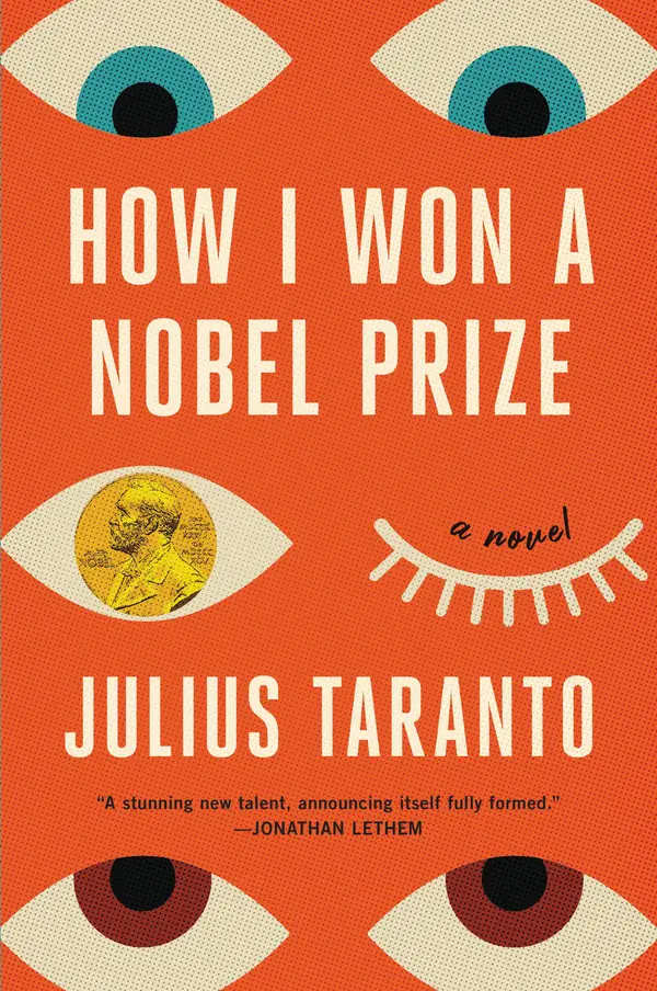 How I Won a Nobel Prize by Julius Taranto cover