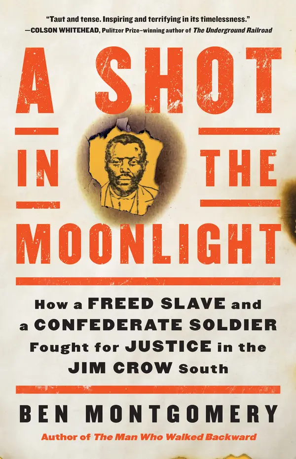 A Shot in the Moonlight by Ben Montgomery cover