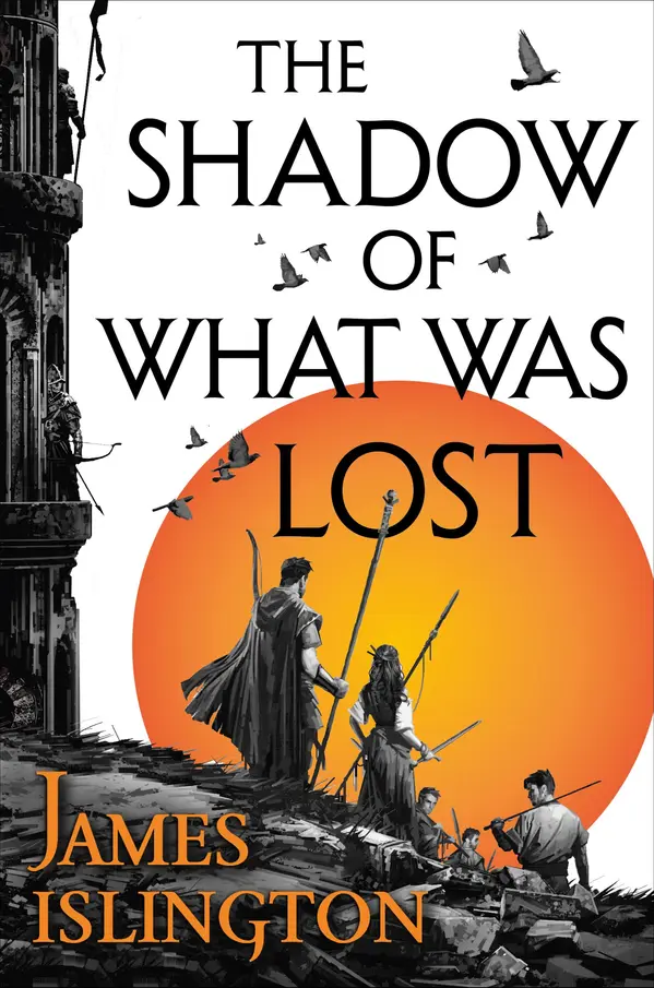 The Shadow of What Was Lost by James Islington cover