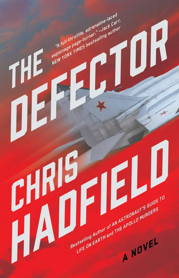 The Defector by Chris Hadfield cover