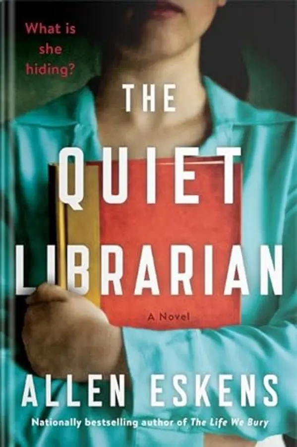The Quiet Librarian: A Novel by Allen Eskens cover