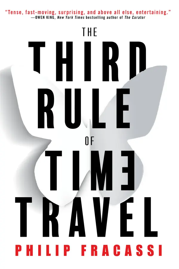 The Third Rule of Time Travel by Philip Fracassi cover