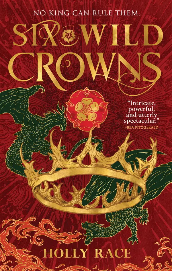 Six Wild Crowns by Holly Race cover