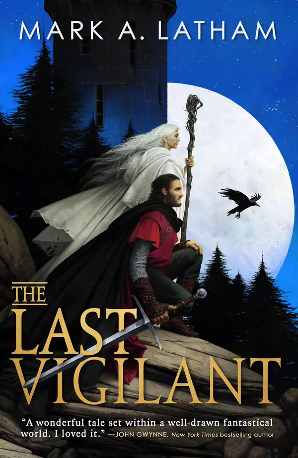 The Last Vigilant by Mark A. Latham cover