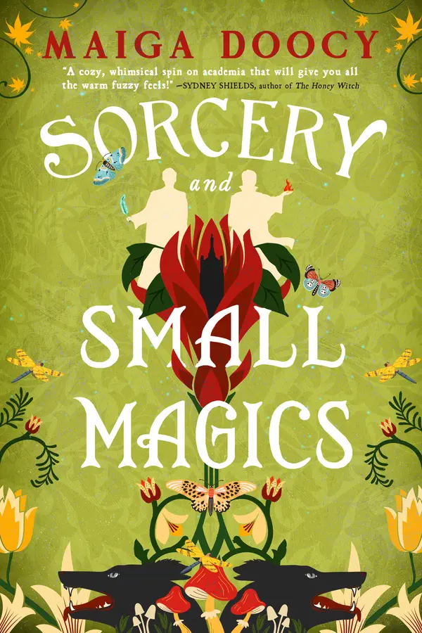 Sorcery and Small Magics by Maiga Doocy cover