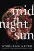Midnight Sun by Stephenie Meyer book club - Fable
