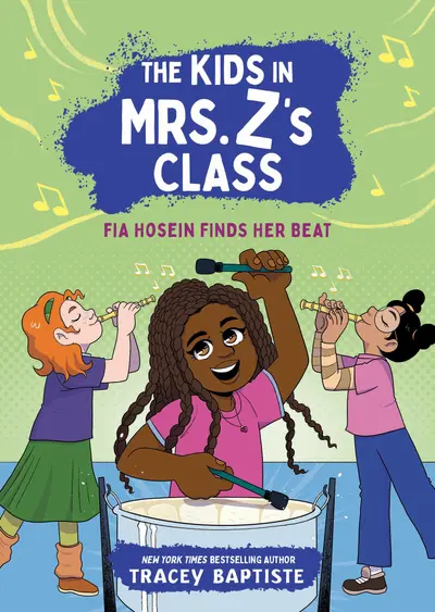 The Kids in Mrs. Z's Class: Fia Hosein Finds Her Beat book cover