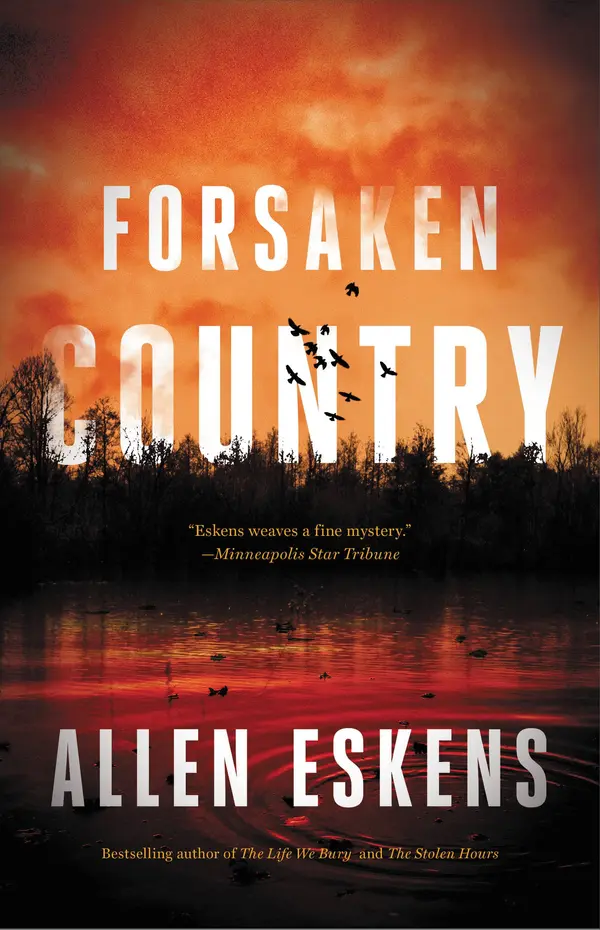 Forsaken Country by Allen Eskens cover