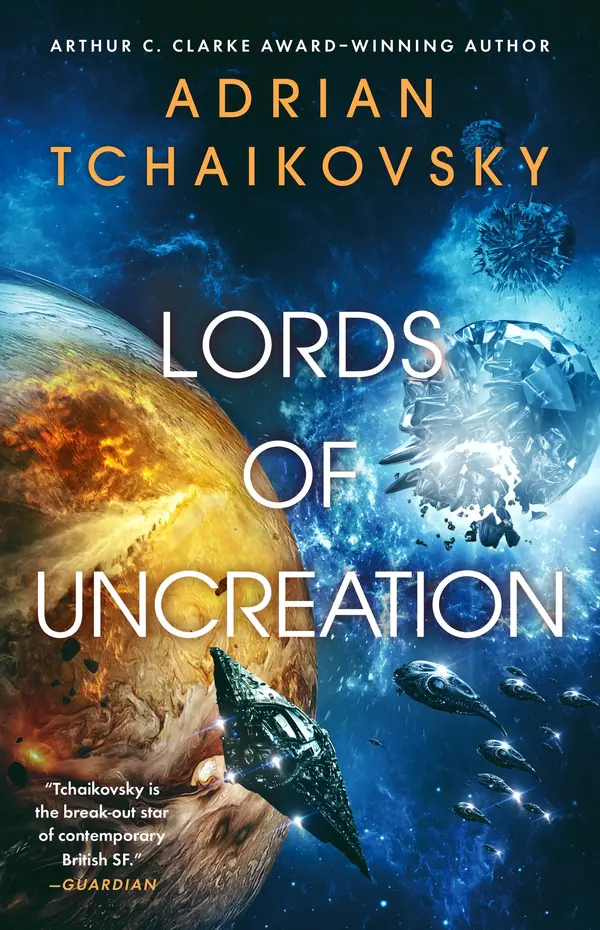 Lords of Uncreation by Adrian Tchaikovsky cover