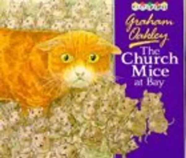 The Church Mice at Bay by Graham Oakley cover