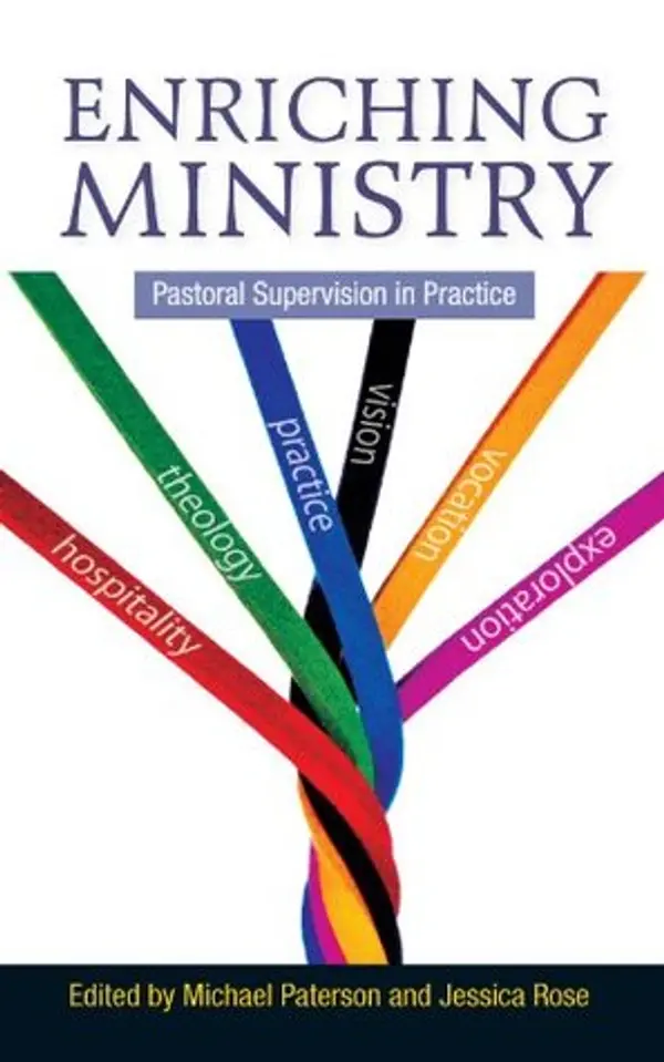 Enriching Ministry: Pastoral Supervision in Practice by Michael Paterson cover