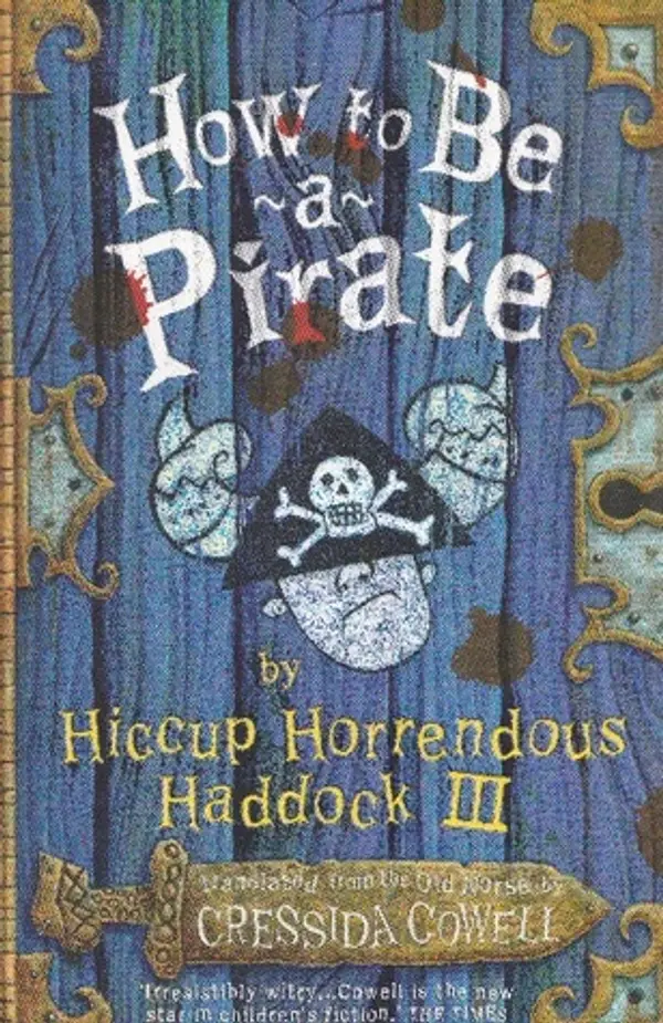 How to Be a Pirate by Cressida Cowell cover