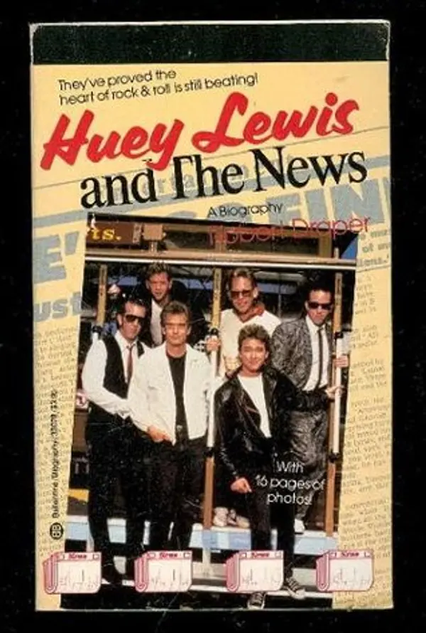 Huey Lewis & the News by Robert  Draper cover