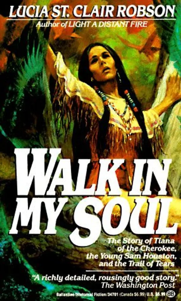Walk in My Soul by Lucia St. Clair Robson cover