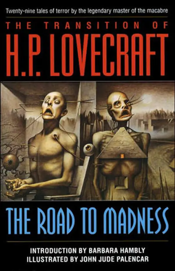 The Transition of H. P. Lovecraft: The Road to Madness by H.P. Lovecraft cover