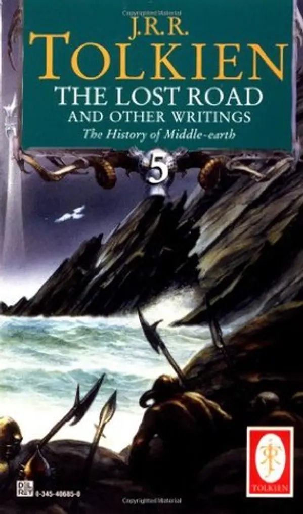 The Lost Road and Other Writings (The History of Middle-Earth, #5) by J.R.R. Tolkien cover