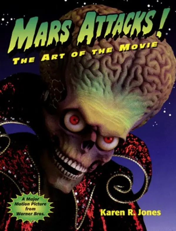 Mars Attacks: The Art of the Movie by Karen R. Jones cover