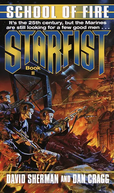 Starfist: School of Fire book cover